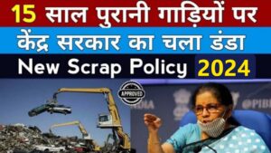 Vehicle Scrap policy